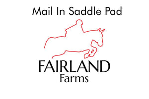 Fairland Farms- Mail in Ogilvy Saddle Pad