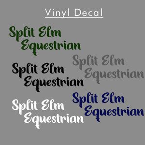 Split Elm Equestrian- Vinyl Decal